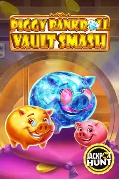 Piggy Bankroll: Vault Smash — slot at Nomini casino